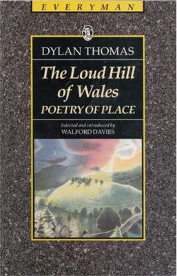 The Loud Hill Of Wales
