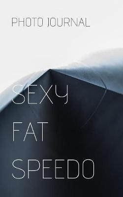 SEXY FAT SPEEDOS