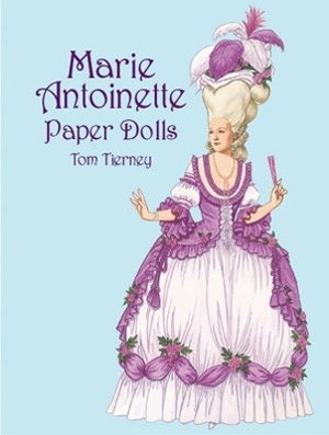 Tierney, T: Marie Antoinette Paper Dolls