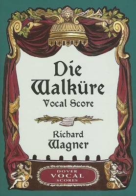Die Walkure - Vocal Score