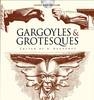 GARGOYLES & GROTESQUES GREEN/E