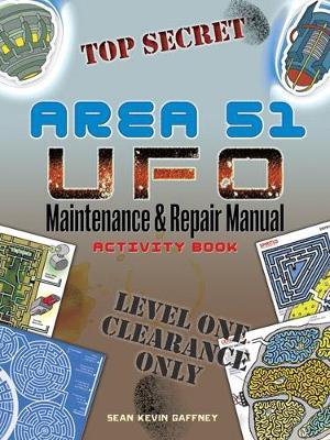 Area 51 UFO Maintenance and Repair Manual Activity Book