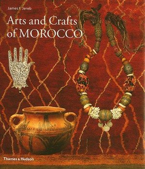 Jereb, J: Arts and Crafts of Morocco