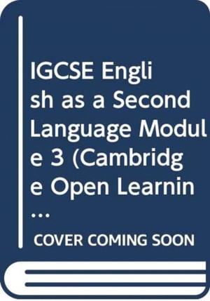 Igcse English as a Second Language Module 3