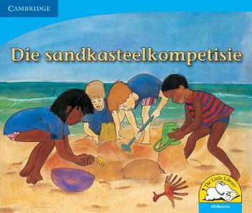 Die sandkasteelkompetisie (Afrikaans)