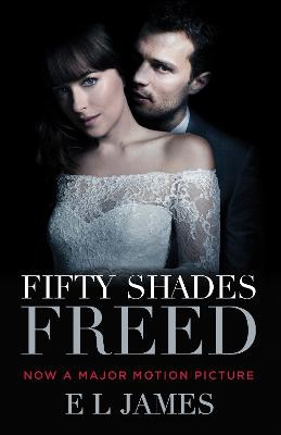 Fifty Shades Freed (Movie Tie-in Edition)
