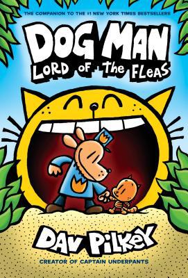 Pilkey, D: Dog Man 5: Lord of the Fleas