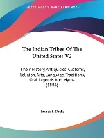 The Indian Tribes Of The United States V2