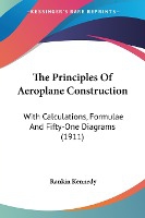 The Principles Of Aeroplane Construction