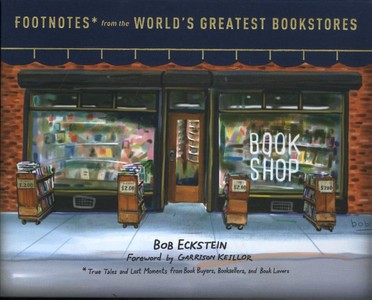 Footnotes From The World's Greatest Bookstores