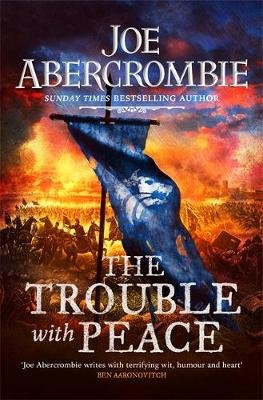 Abercrombie, J: Trouble With Peace