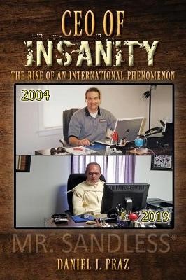CEO of Insanity