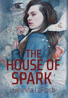 The House Of Spark