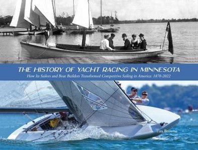 The History of Yacht Racing in Minnesota