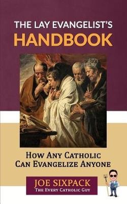 The Lay Evangelist's Handbook