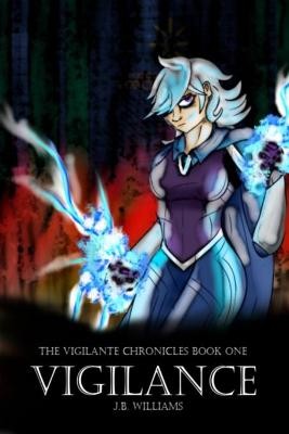 The Vigilante Chronicles