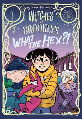 WITCHES OF BROOKLYN WHAT THE H