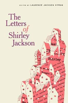 Jackson, S: The Letters of Shirley Jackson