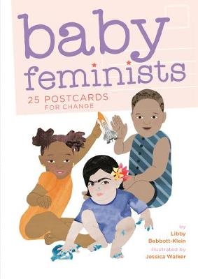 Babbott-Klein, L: BABY FEMINISTS 25 POSTCARDS FO