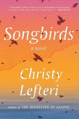 Lefteri, C: Songbirds
