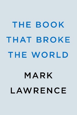 The Book That Broke the World