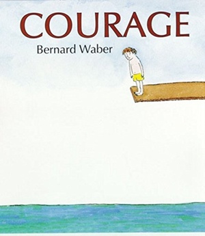 Waber, B: COURAGE