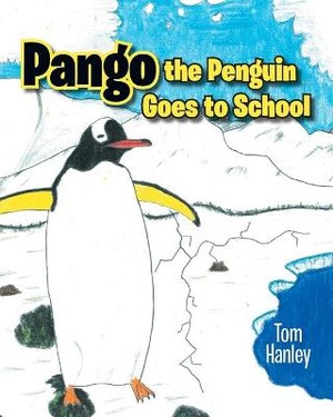 Pango the Penguin Goes to School