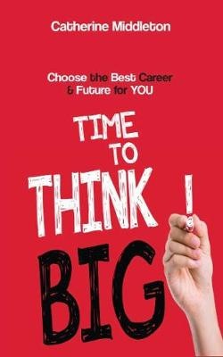 Time to Think Big!