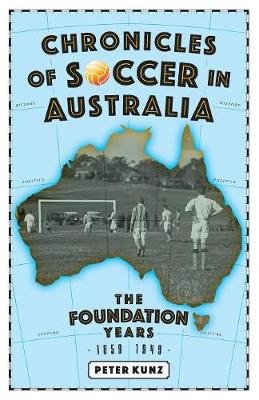 Chronicles of Soccer in Australia