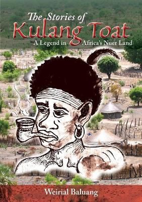 The Stories of Kulang Toat