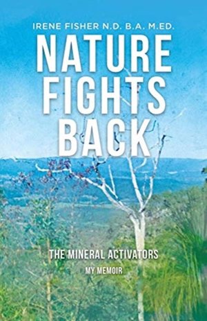 Nature Fights Back