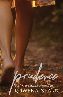 Prudence: Scars of Credence