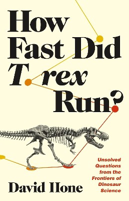 How Fast Did T. Rex Run?