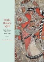Body, History, Myth