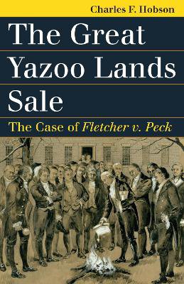 The Great Yazoo Lands Sale