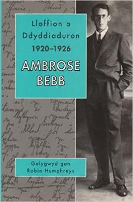 Lloffion o Ddyddiaduron Ambrose Bebb, 1920-26