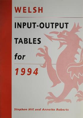 Welsh Input-Output Tables for 1994