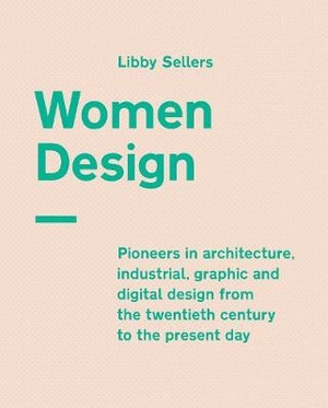 Sellers, L: Women Design
