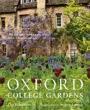 Richardson, T: Oxford College Gardens