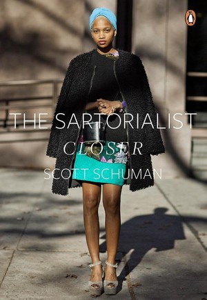 Schuman, S: Sartorialist: Closer