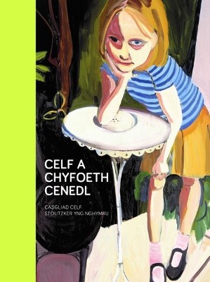 Celf a Chyfoeth Cenedl / From Private to Public
