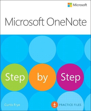 Frye, C: Microsoft OneNote Step by Step