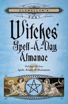 Llewellyn's 2021 Witches' Spell-a-day Almanac