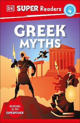 DK Super Readers Level 4 Greek Myths