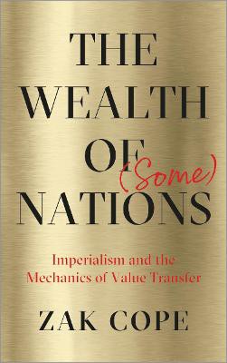 WEALTH OF (SOME) NATIONS