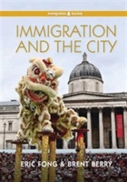 Immigration and the City