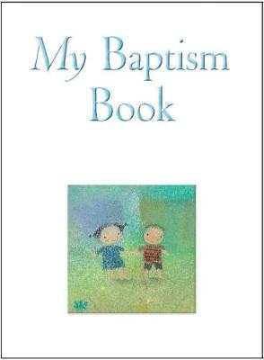 Piper, S: My Baptism Book