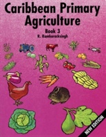 Caribbean Primary Agriculture - Book 3