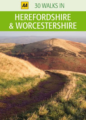 Herefordshire & Worcestershire 30 walks