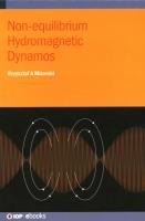Non-equilibrium Hydromagnetic Dynamos